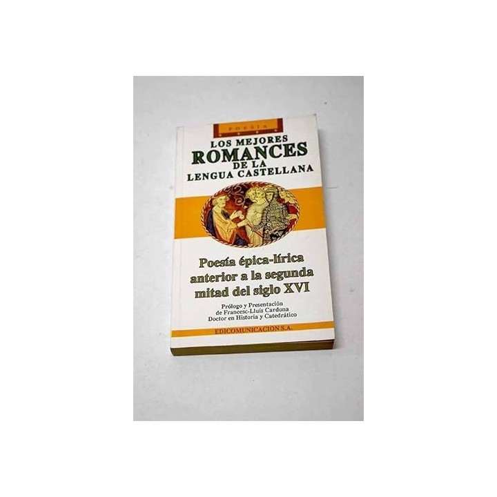 Los mejores romances de la lengua castellana